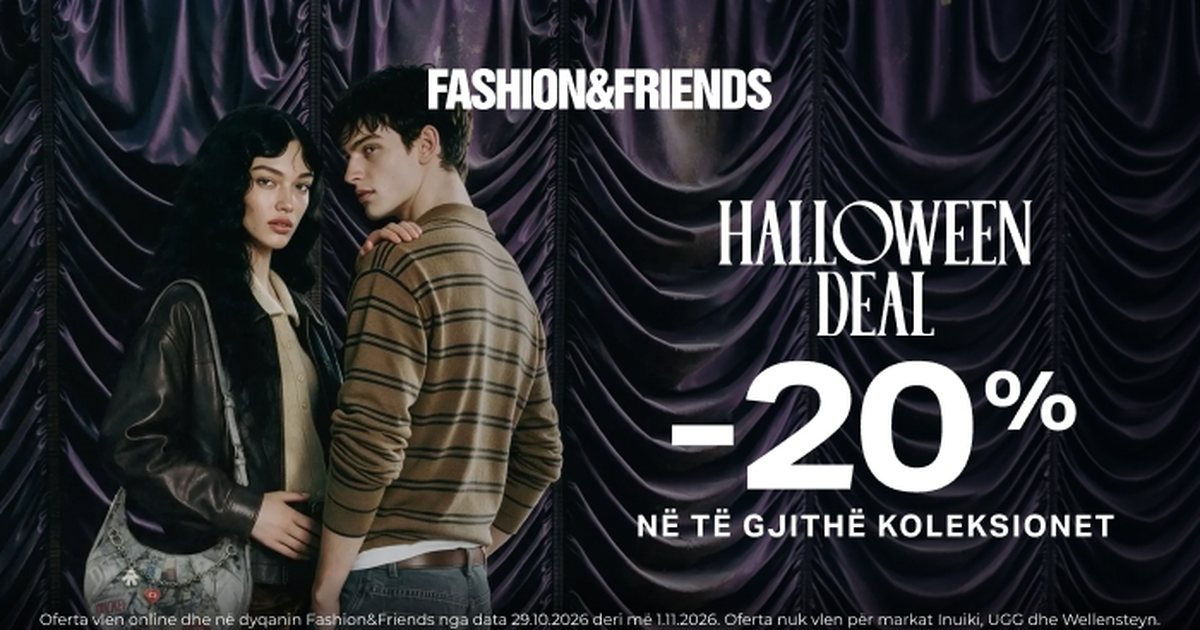 Çmimet e Halloween: 20% ulje në Fashion & Friends, Guess dhe Timberland