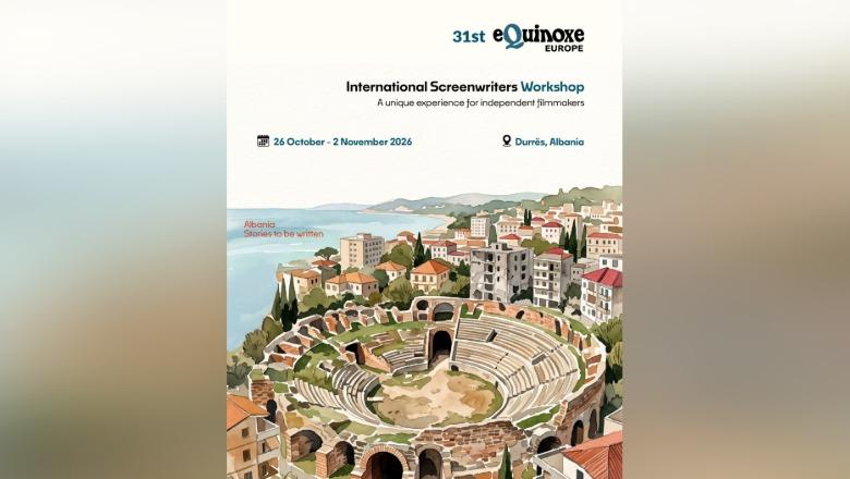 Durrësi pret skenaristët më të njohur evropianë në programin Equinoxe Europe